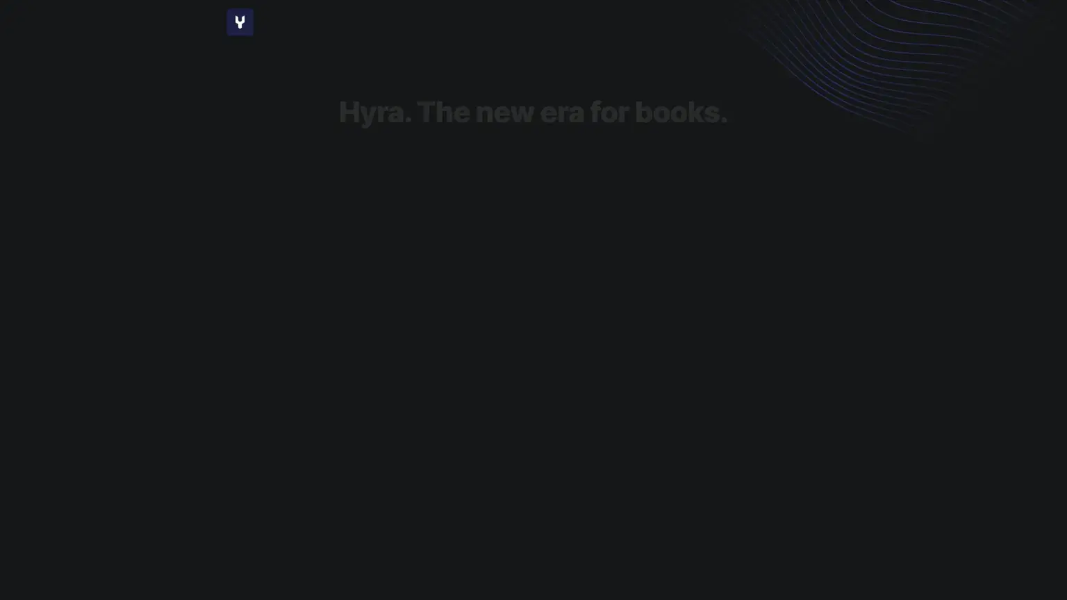 Hyra - The new era for books